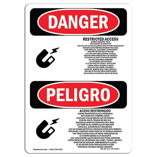 Sign, 5" H, 3.5" W, Restricted Access Strong Magnetic Field, Span, DS-D-35-VS-1690-10PK